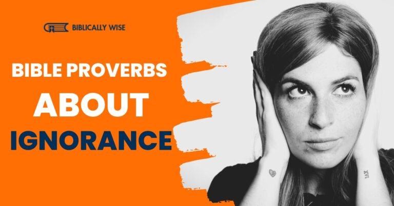 7 Bible proverbs about ignorance - Biblically Wise