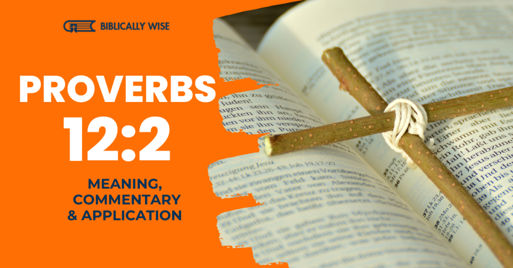 Proverbs 12:2 Meaning Thumbnail